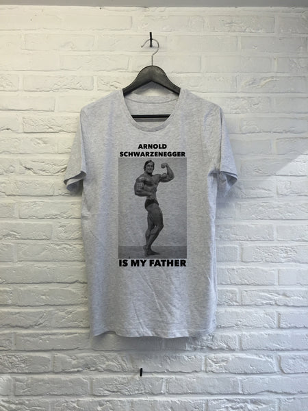 Arnold is my father-T shirt-Atelier Amelot