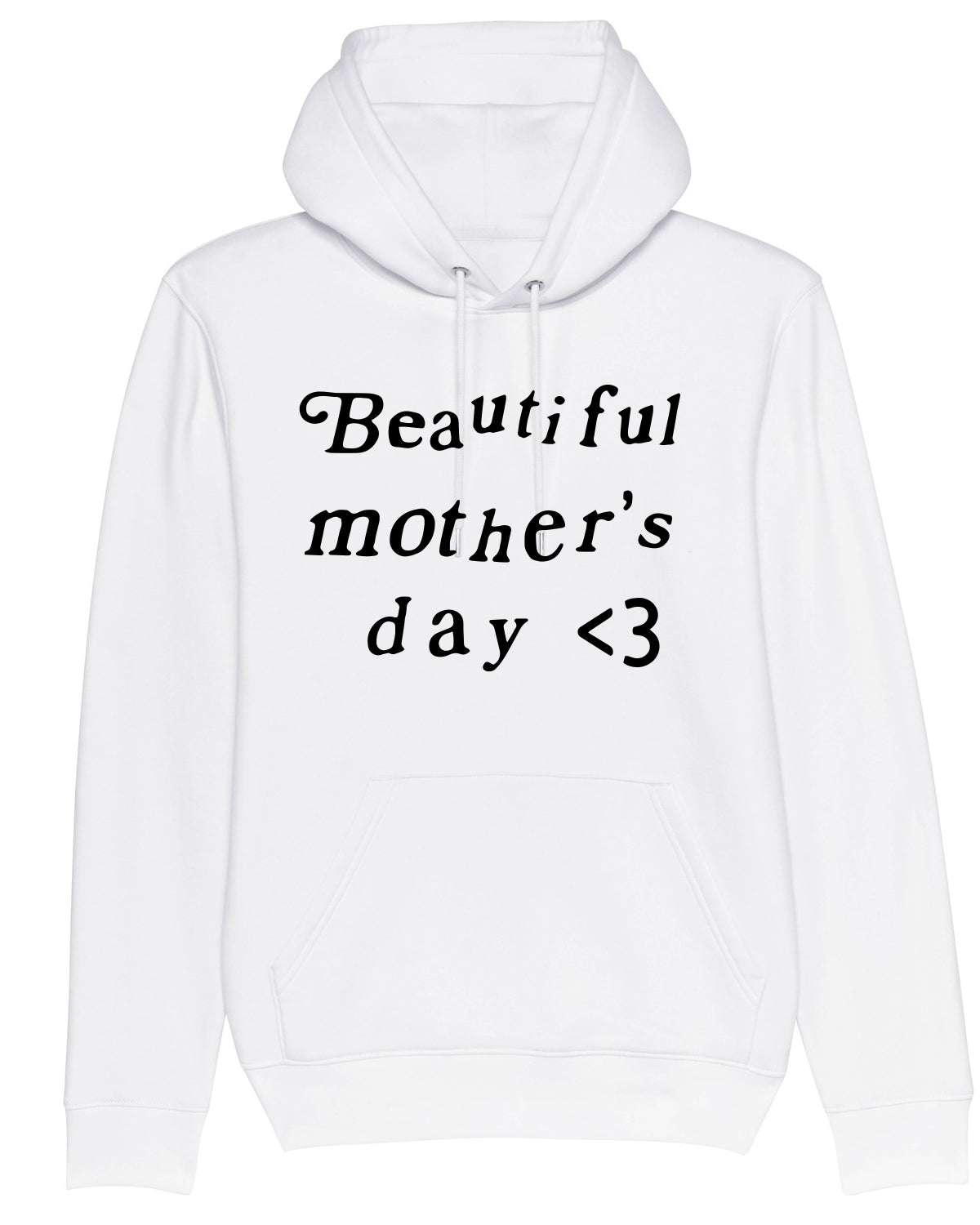 Hoodie Kanye Beautiful mother day White