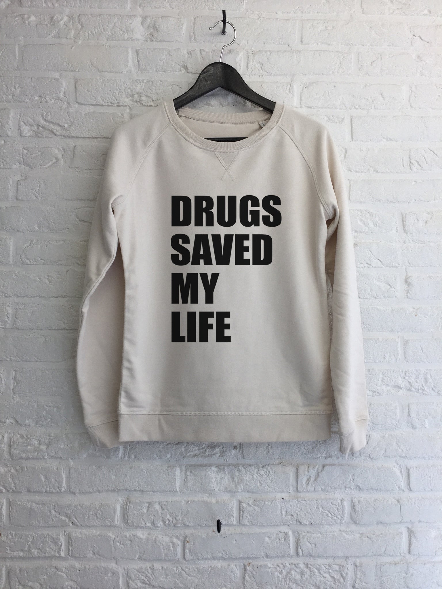 Drugs saved my life - Sweat - Femme-Sweat shirts-Atelier Amelot