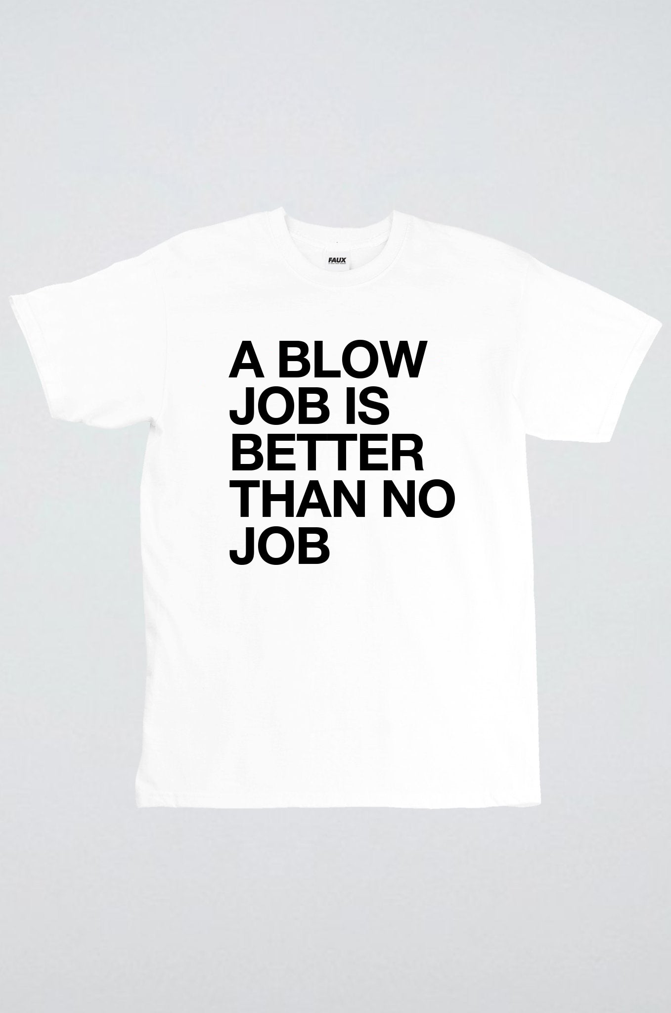 A blow job is better than no job
