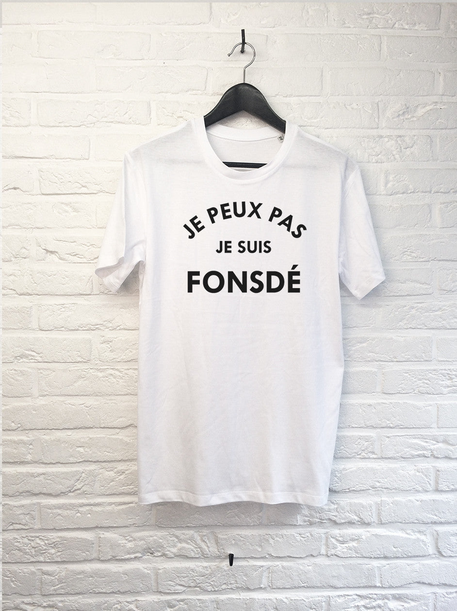 J'peux pas je suis fonsdé-T shirt-Atelier Amelot