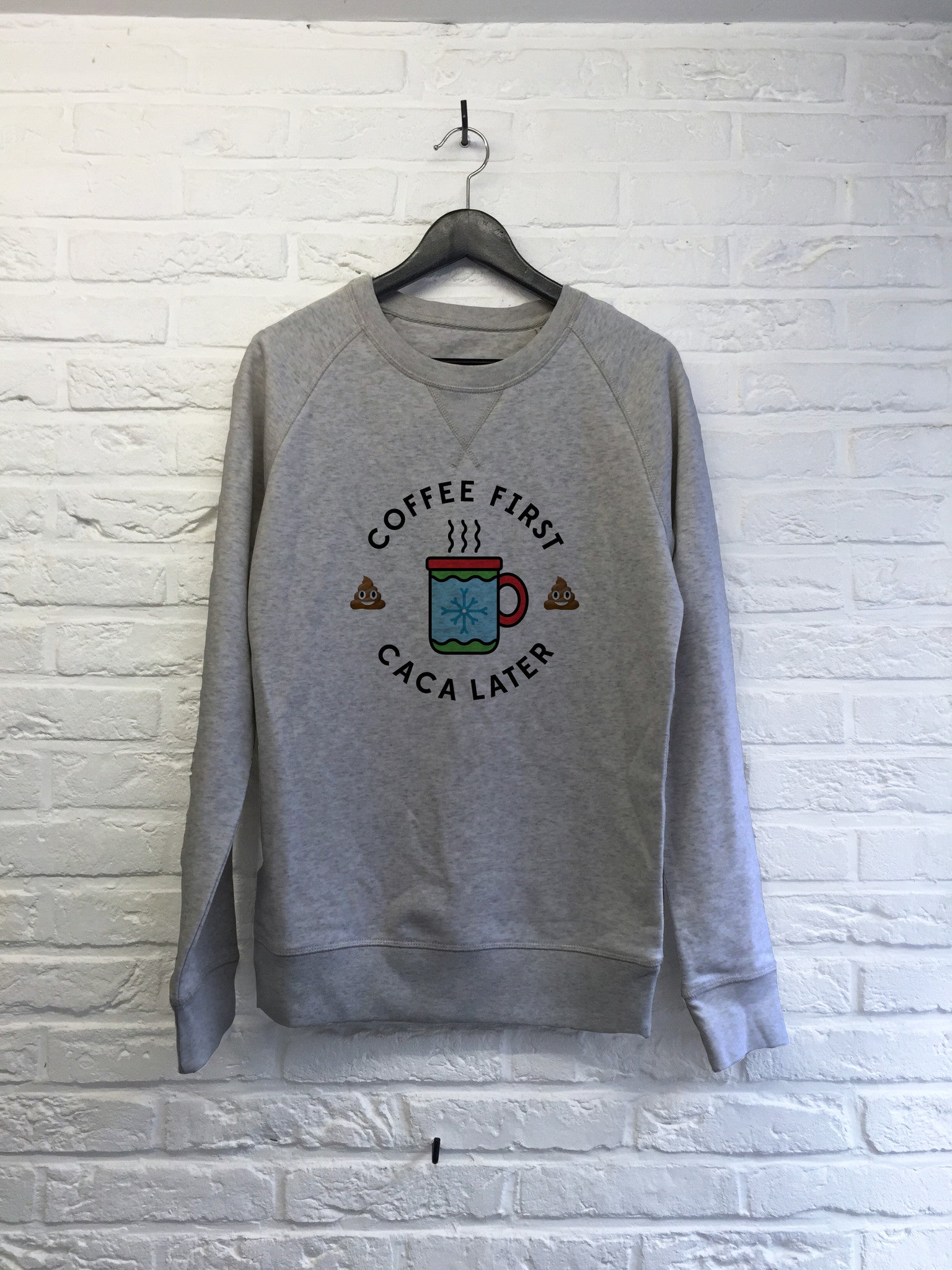 Coffee first Caca later - Sweat Deluxe-Sweat shirts-Atelier Amelot