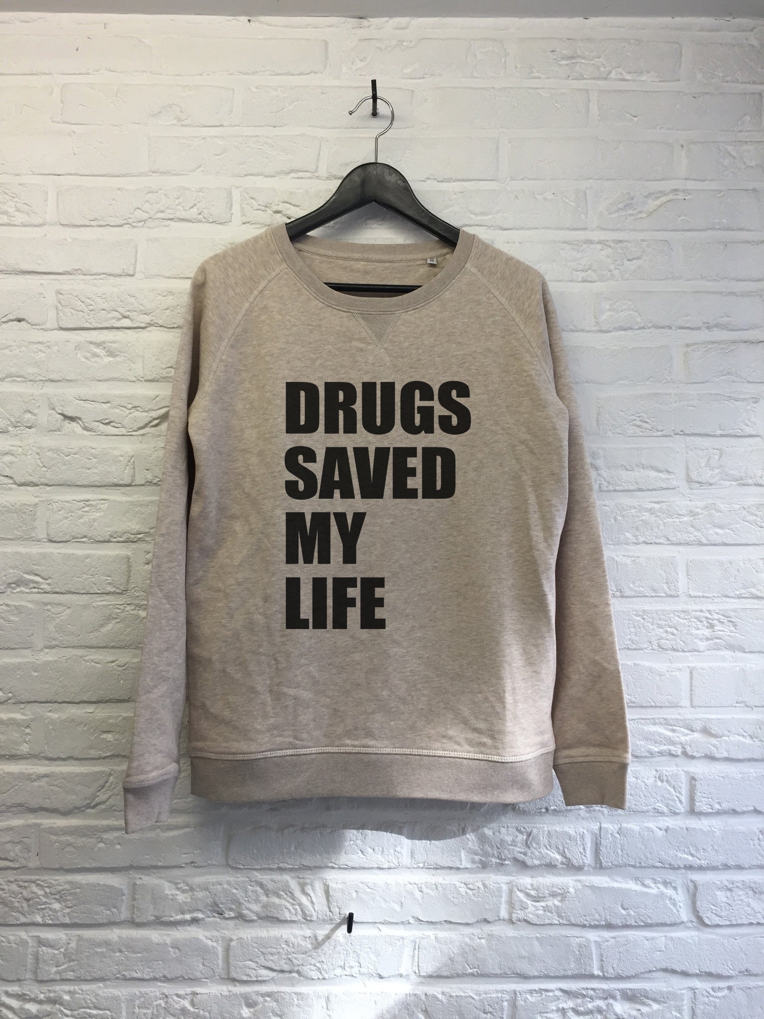 Drugs saved my life - Sweat - Femme-Sweat shirts-Atelier Amelot