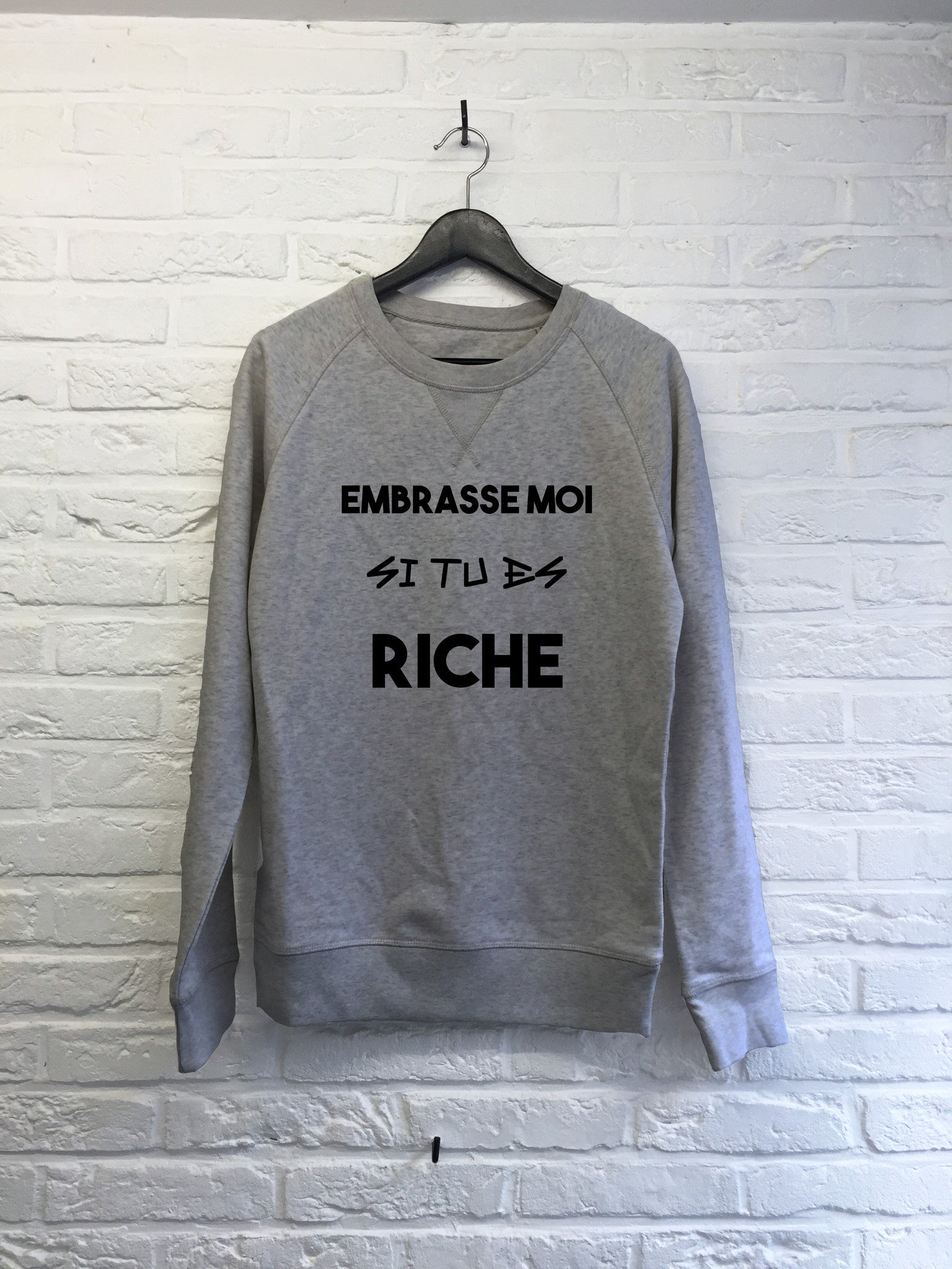 Embrasse moi si tu es riche - Sweat Deluxe-Sweat shirts-Atelier Amelot