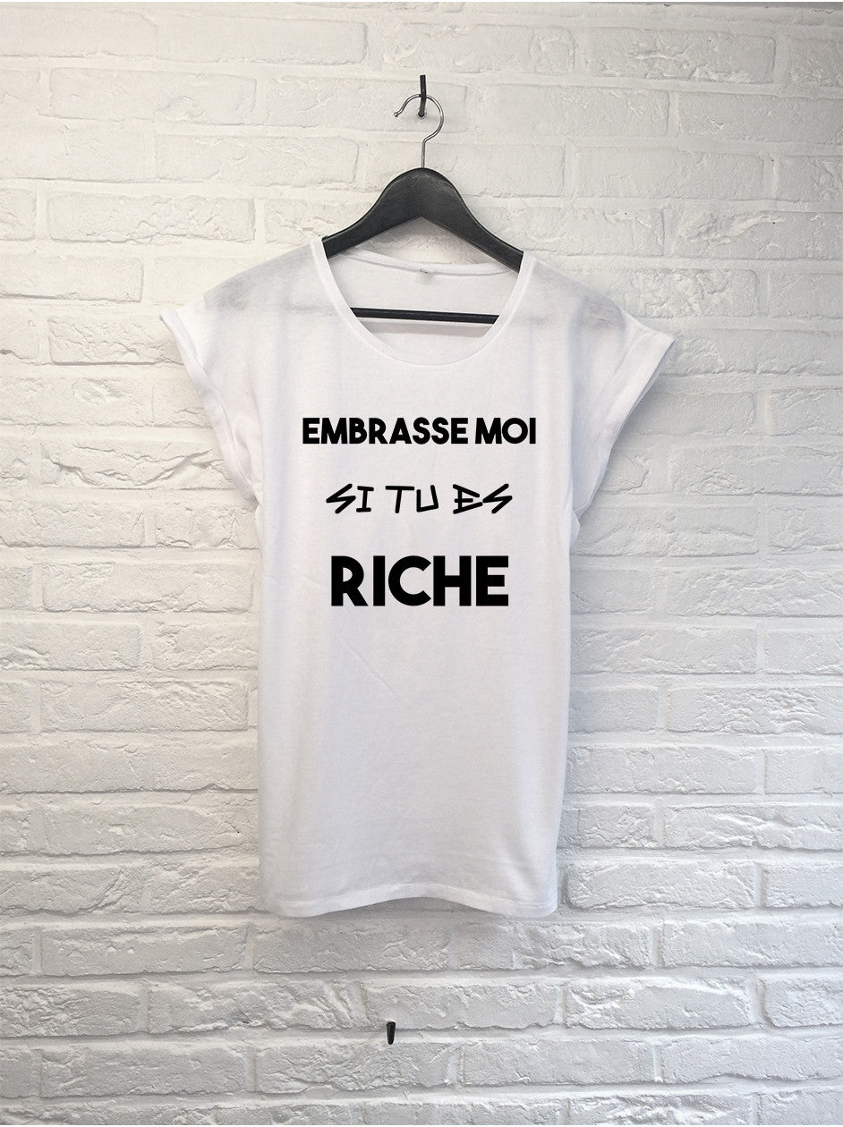 Embrasse moi si tu es riche - Femme-T shirt-Atelier Amelot