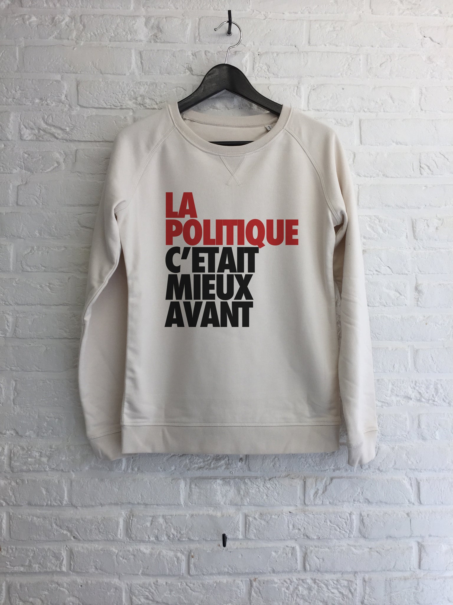La politique c'était mieux avant - Sweat - Femme-Sweat shirts-Atelier Amelot