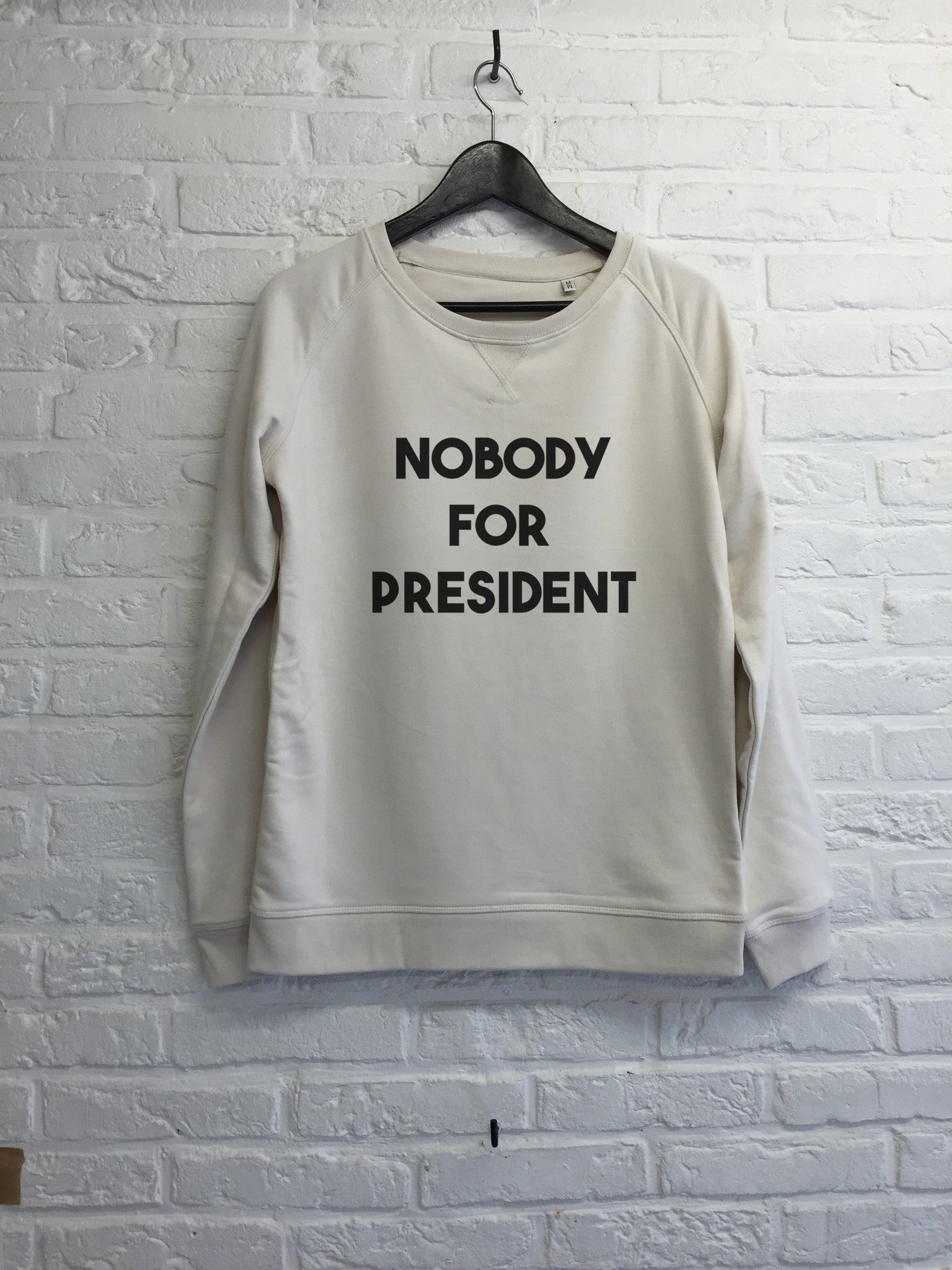 Nobody for president - Sweat - Femme-Sweat shirts-Atelier Amelot