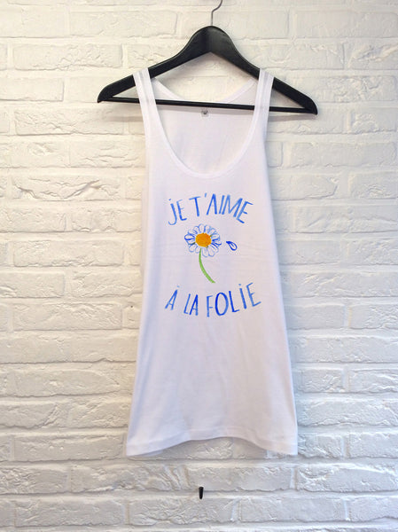 TH Gallery - Je t'aime a la Folie - Débardeur-T shirt-Atelier Amelot