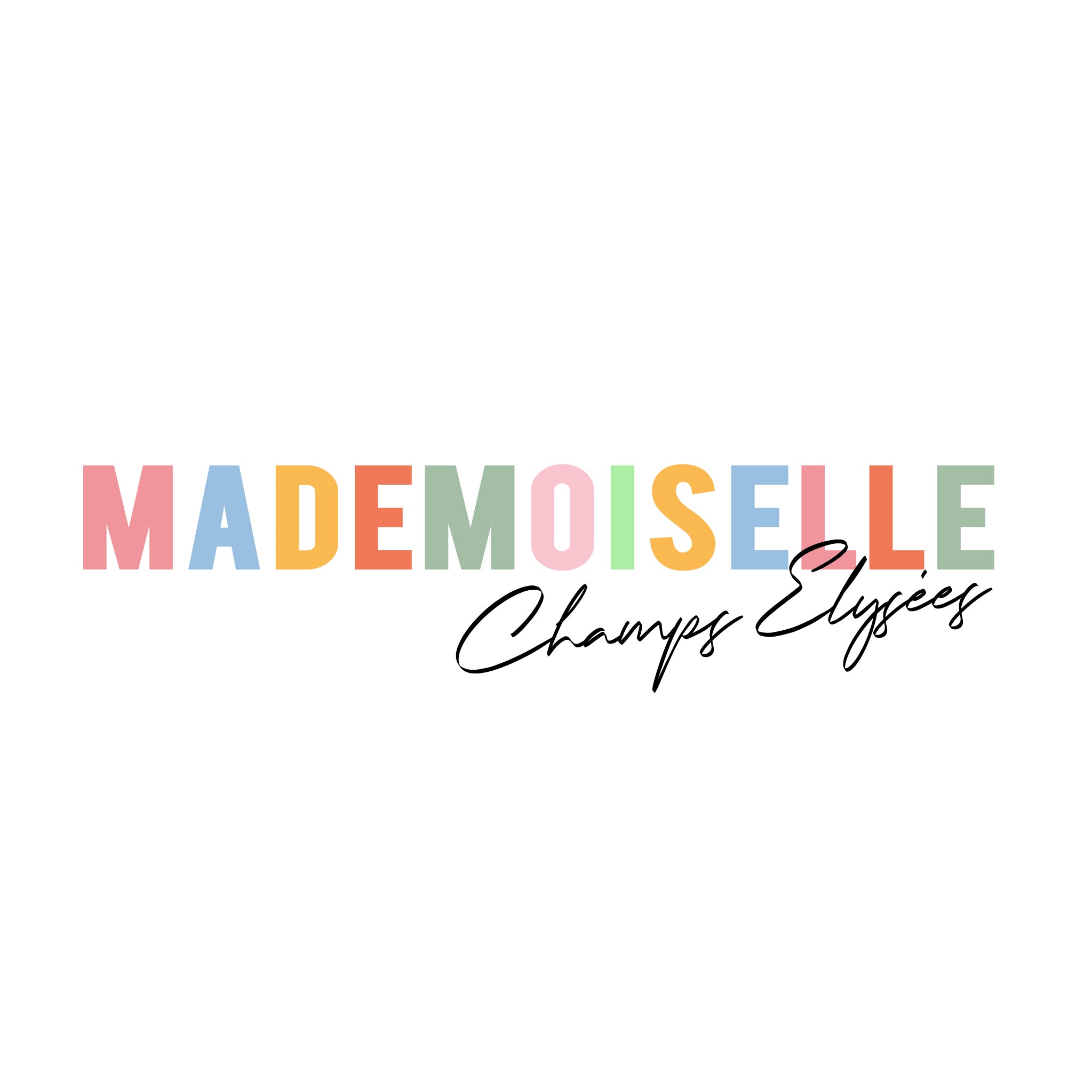 Mademoiselle Champs-Élysées
