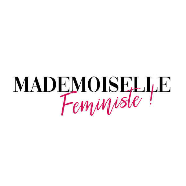 Mademoiselle féministe
